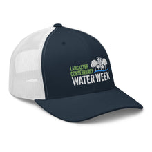 Load image into Gallery viewer, Water Week Trucker Cap